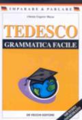 Tedesco. Grammatica facile