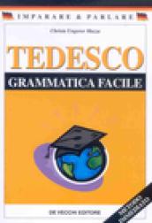 Tedesco. Grammatica facile