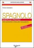 Spagnolo. Esercizi pratici