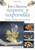 Fare e decorare saponi e saponette