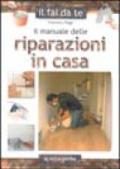 Il manuale delle riparazioni in casa