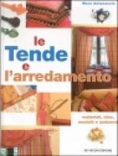 Le tende e l'arredamento. Materiali, idee, modelli, ambienti