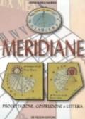 Meridiane. Progettazione, costruzione e lettura