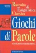 Raccolta di enigmistica classica: giochi di parole