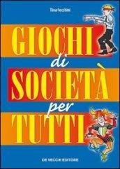 Giochi di società per tutti