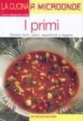 I primi. Ricette facili, veloci, appetitose e leggere