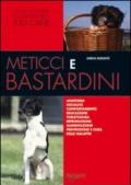 Meticci e bastardini