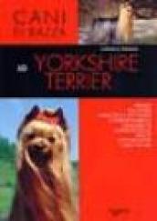 Lo yorkshire terrier. Ediz. illustrata