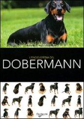 L'enciclopedia del dobermann. Ediz. illustrata