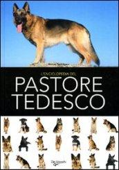 L'enciclopedia del pastore tedesco. Ediz. illustrata