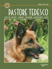 Pastore tedesco. Scelta del cucciolo. Standard. Educazione. Alimentazione. Salute