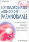 Lo straordinario mondo del paranormale