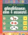 Giochiamo con i numeri. I libri per iniziare