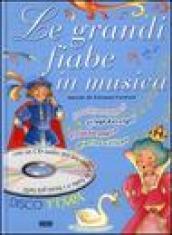 Le grandi fiabe in musica: Lo schiaccianoci-Il lago dei cigni-Il flauto magico-Pierino e il lupo. Con CD Audio