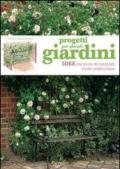 Progetti per piccoli giardini. Idee facili da realizzare passo dopo passo