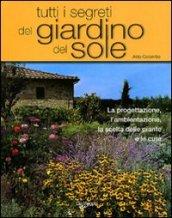 Tutti i segreti del giardino del sole