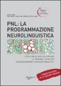 PNL: la programmazione neurolinguistica