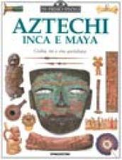 Aztechi, Inca e Maya