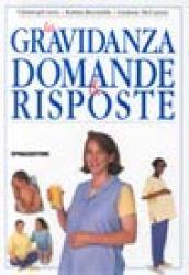 La gravidanza: domande e risposte