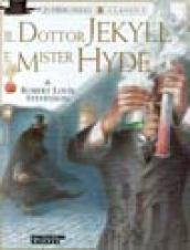 Il dottor Jekyll e mister Hyde