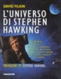 L'universo di Stephen Hawking. Dal big bang ai buchi neri: i problemi più complessi e affascinanti del cosmo spiegati da grandi scienziati nel modo più semplice e accessibile