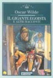 Il gigante egoista e altri racconti