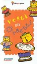 Vesti gli orsetti