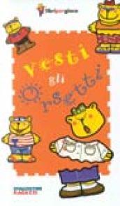 Vesti gli orsetti