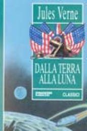 Dalla Terra alla Luna