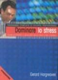 Dominare lo stress