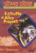 Il ritratto di Alice Prophet