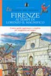 Firenze ai tempi di Lorenzo il Magnifico