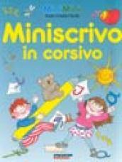 Miniscrivo in corsivo