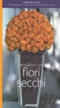 Decorazioni con i fiori secchi