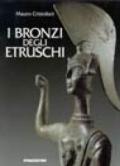 I bronzi degli etruschi