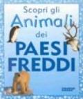 Scopri gli animali dei paesi freddi