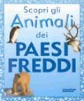 Scopri gli animali dei paesi freddi