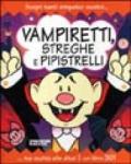 Vampiretti, streghe e pipistrelli