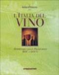 Italia del vino. Repertorio delle produzioni DOC & DOCG (L')