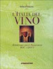 Italia del vino. Repertorio delle produzioni DOC & DOCG (L')