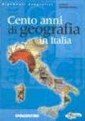 Cento anni di geografia in Italia