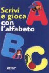 ABC. Scrivi e gioca con l'alfabeto