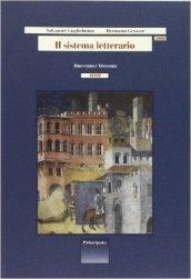 Il sistema letterario 2000. Testi-Strumenti. Per le Scuole superiori: 1
