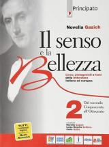 Il senso e la bellezza. Con e-book. Con espansione online. Vol. 2