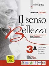 Il senso e la bellezza. Con e-book. Con espansione online. Vol. 3