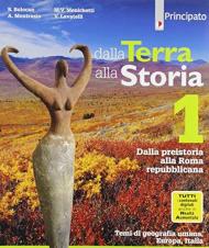 Dalla terra alla storia. Con Atlante, Temi di cittadinanza. Con e-book. Con espansione online. Vol. 1