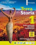 Dalla terra alla storia. Con Atlante. Per le Scuole superiori. Con e-book. Con espansione online vol.1