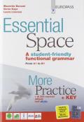 Essential space. More practice. Con e-book. Con espansione online