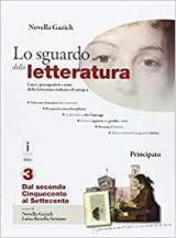 Lo sguardo della letteratura. Con e-book. Con espansione online. Vol. 3