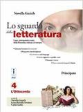 Lo sguardo della letteratura. Con e-book. Con espansione online. Vol. 4